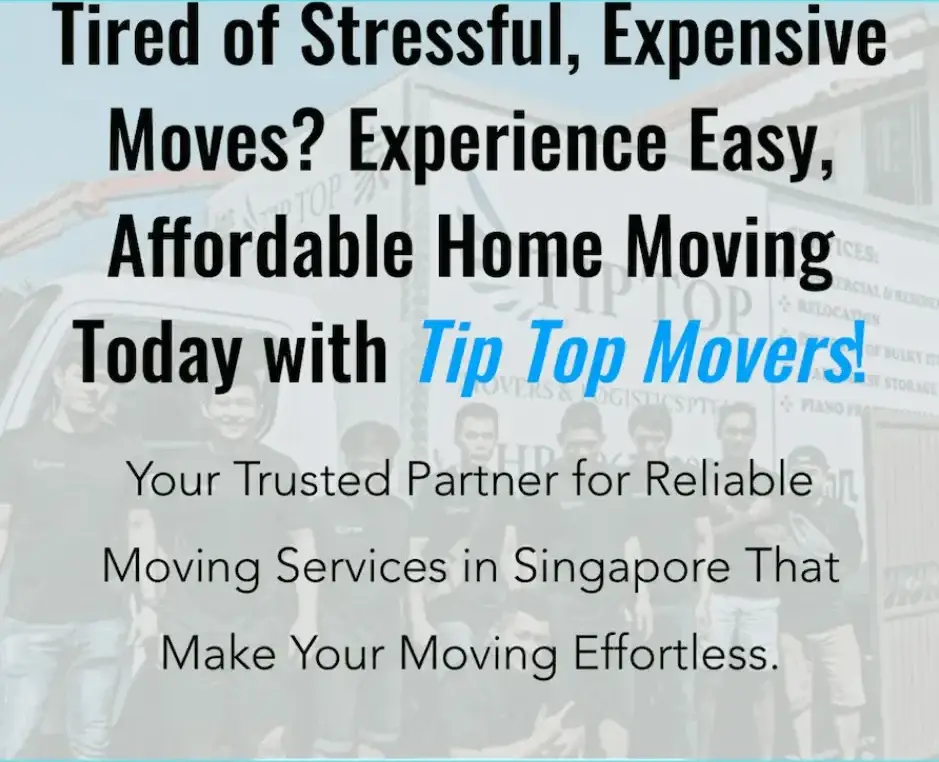 tip top moving services, movers in singapore